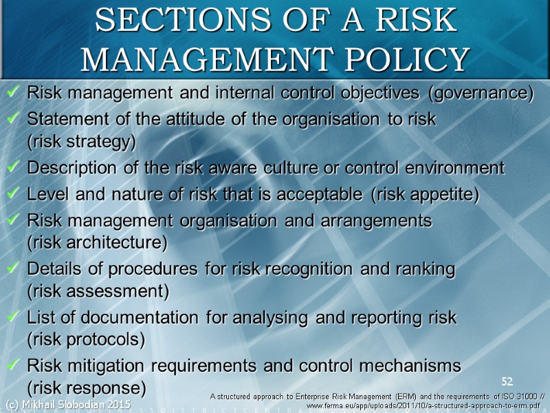 52 A structured approach to Enterprise Risk Management (ERM) and the requirements of ISO